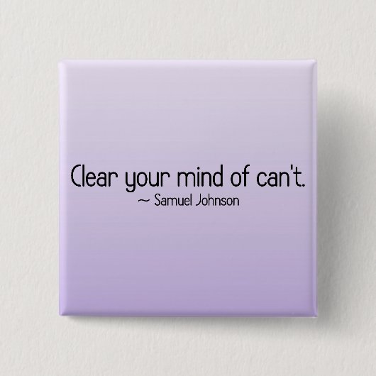 Verwijder twijfel uit je hoofd vierkante button 5,1 cm (Voorkant)