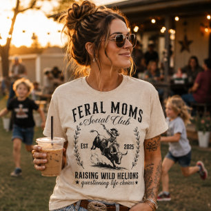 Verwilderde Moeders Sociale Club Die Wilde Helions T-shirt