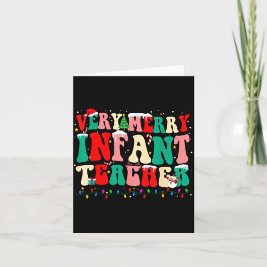 Very Merry Infant Teacher Funny Infant Squad Chris Kaart (Voorkant)