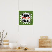 Very Wasp Mom Poster Wall Art (Cuisine)