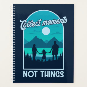 Verzamel momenten niet dingen planner