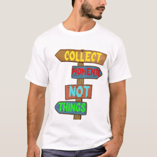 verzamel momenten niet dingen vintage bord ontwerp t-shirt