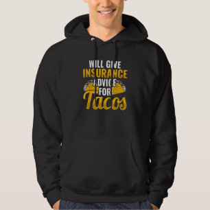 Verzekeringsadvies voor Tacos Verzekeringsagent In Hoodie