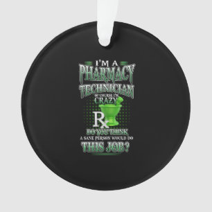 Verzekeringscadeau Ik ben apotheker Ornament