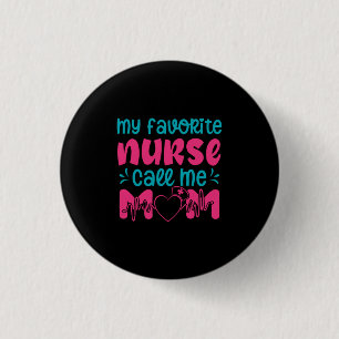 Verzekeringscadeau   Mijn favoriete verpleegster v Ronde Button 3,2 Cm