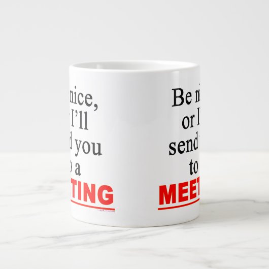 Verzend u naar een vergadering Funny Jumbo Coffee  Jumbo Mok (Voorkant)