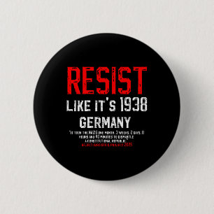 Verzet je, net als in 1938, tegen het fascistische ronde button 5,7 cm
