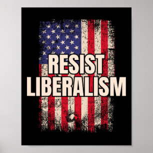 Verzet tegen liberalisme en anti-liberaal Amerika Poster