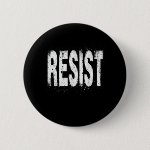 Verzet tegen politiek protest ronde button 5,7 cm