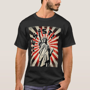 Verzet tegen T-shirt Vrijheidsbeeld Verzet tegen a