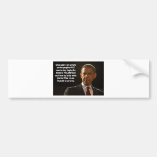 VERZOEK door de PRESIDENT Bumpersticker