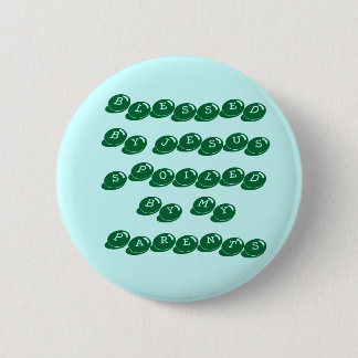 VERZONDEN DOOR JESUSSPOILLE VAN MIJN OUDERS RONDE BUTTON 5,7 CM