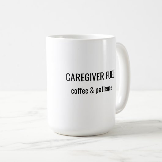 Verzorgersbrandstof Koffie & Geduld Mok (Voorkant rechts)