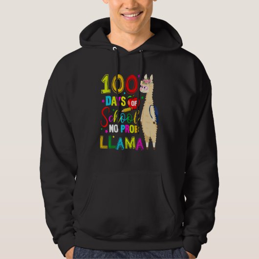 Veste À Capuche 100 Days Of School Shirt No Probllama Llama 100th (Devant)