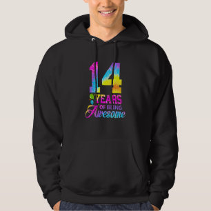 Veste À Capuche 14 Ans D'Être Awesome Tie Dye 14e Anniversaire Pr