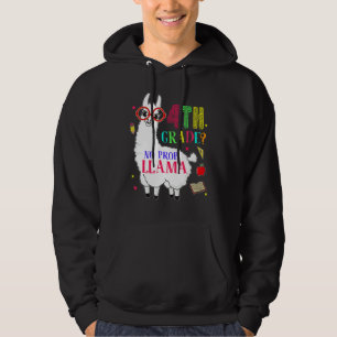 Veste À Capuche 4e année No Prob Llama Aplaca 4e année Teache de 4