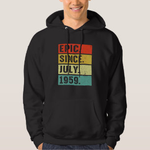 Veste À Capuche 63 ans Epic depuis juillet 1959 63ème anniversaire