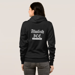 Veste À Capuche Abolir ICE – Déclaration de protestation gothique