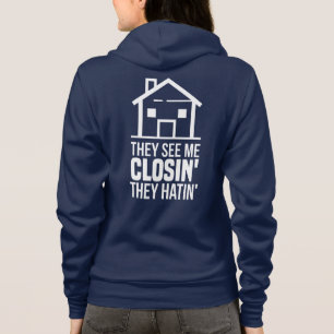 Veste À Capuche Agent Immobilier Ils Me Voient Fermer Réaliseur