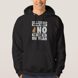 Veste À Capuche Ai-Je Écrasé Quelqu'Un Aujourd'Hui Non Ai-Je Voulu