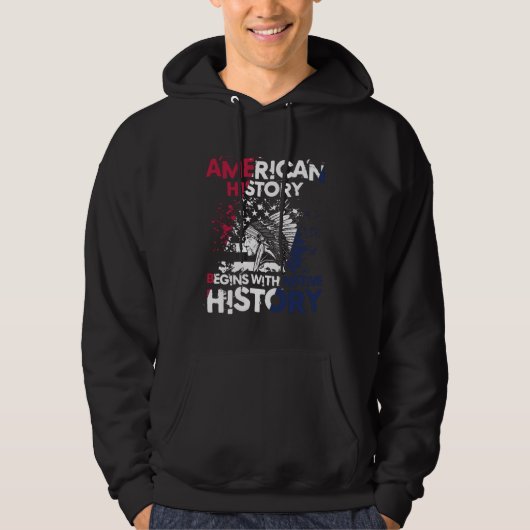 Veste À Capuche American History Begins With Native History (Devant)