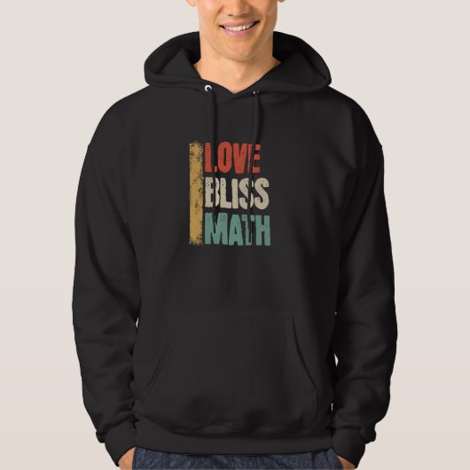Veste À Capuche Amour amusant Bliss Math Enseignant Cool Math Grap (Devant)