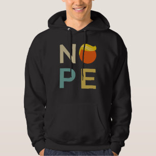 Veste À Capuche Anti-Trump - Nope Edition III