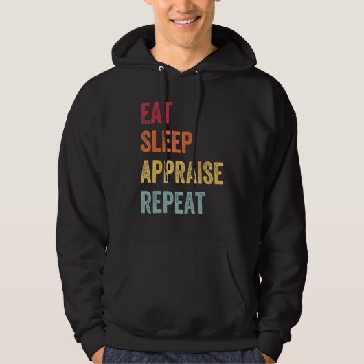 Veste À Capuche Appraiser Eat Sleep Appraise Repeat Real Estate Ap (Devant)