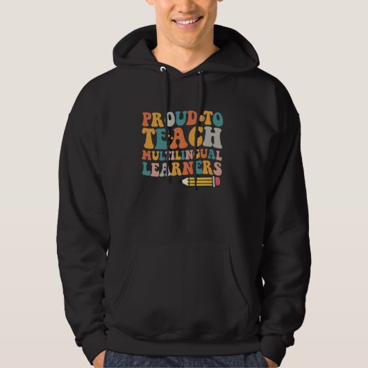 Veste À Capuche Apprenants Multilingues Fiers D'Enseigner Le Multi (Devant)