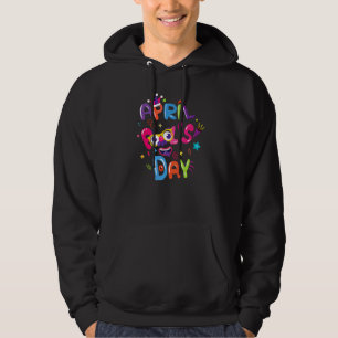 Veste À Capuche April Fool's Day 1er April Fools Day Joke 2022 2
