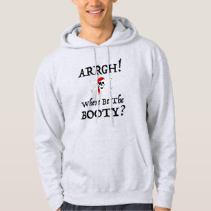 Veste À Capuche Arrgh ! Où soyez le butin ? Parlez comme un pirat