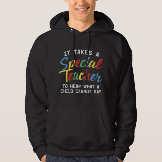 Veste À Capuche Attrapez ce mignon Il faut un enseignant spécial à (Devant)