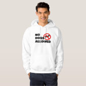 Veste À Capuche Aucun chien autorisé (Devant entier)
