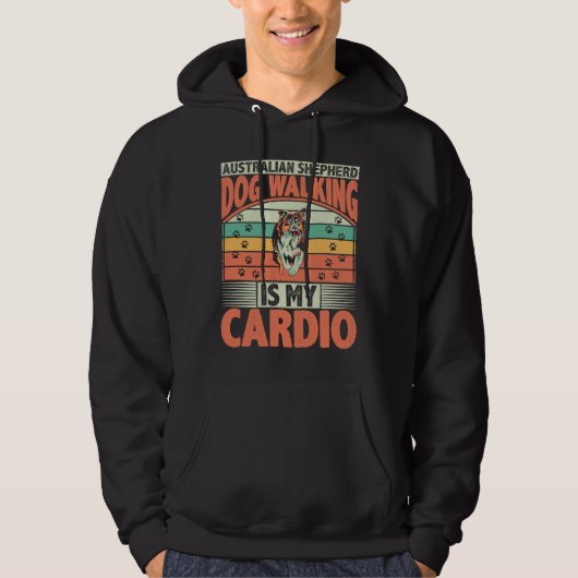 Veste À Capuche Australian Shepherd Dog Walking Est Mon Cardio Dog (Devant)