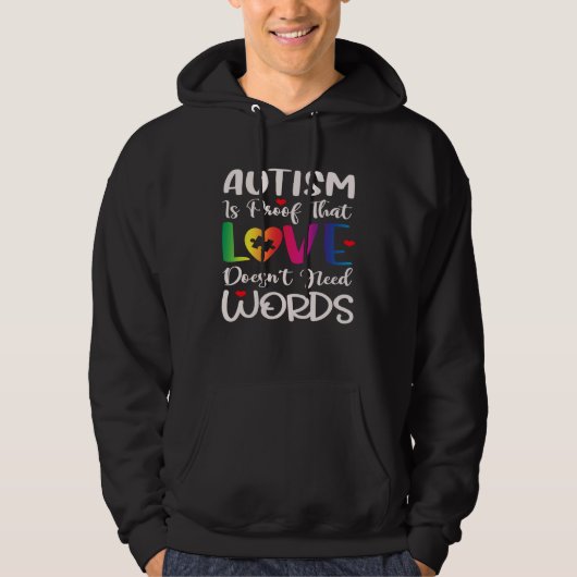 Veste À Capuche Autism Awareness Mom Love Doesn t Need Words (Devant)