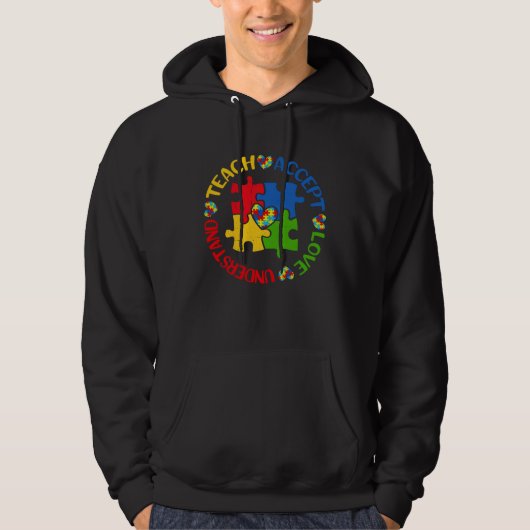 Veste À Capuche Autism Awareness Teacher  Teach Accept Understand  (Devant)