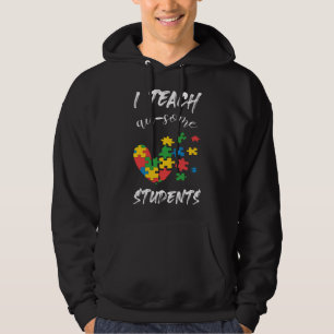 Veste À Capuche Autism Teacher I Teach Au Some Students Dark Backg