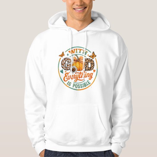 Veste À Capuche Avec Dieu, tout est possible (Devant)