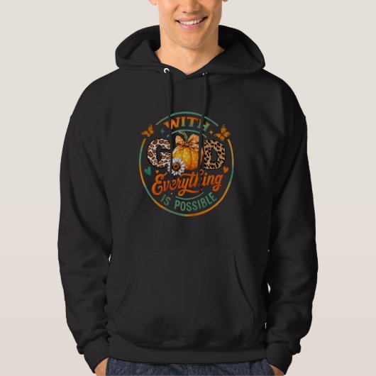 Veste À Capuche Avec Dieu, tout est possible (Devant)