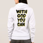 Veste À Capuche Avec Dieu, Vous Pouvez Les Femmes Fondées Sur La F (Dos)