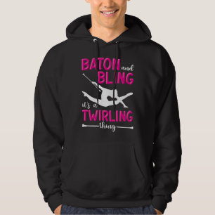 Veste À Capuche Baton Et Bling C'est un Twirling Baton Twirle