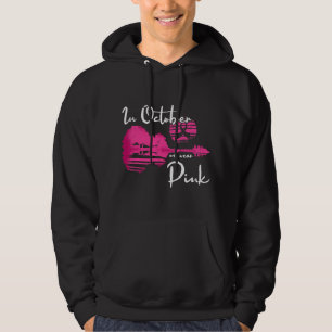 Veste À Capuche BC En Octobre Nous Portons Pink Breast Cancer Sens