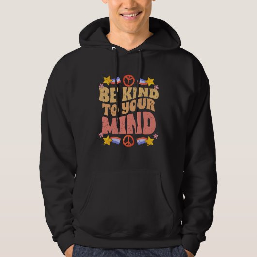 Veste À Capuche Be Kind To Your Mind Motivational Self Love Spread (Devant)