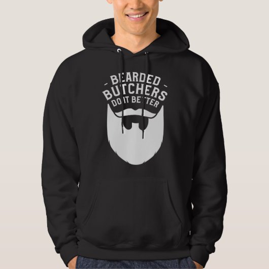 Veste À Capuche Bearded Butchers Do It Better Butchery Meatman But (Devant)