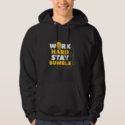 Veste À Capuche Beekeeper Gift | Bee Work Hard Stay Bumble (Devant)