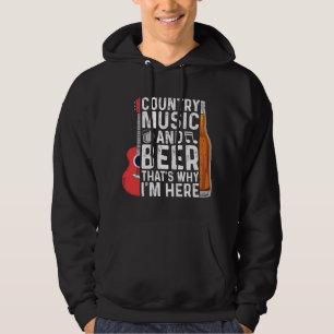 Veste À Capuche Beer Country Music and Beer ThThat Why I Me Here B