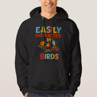 Veste À Capuche Bird Lovers For Women Men Easily Distracted by Bir