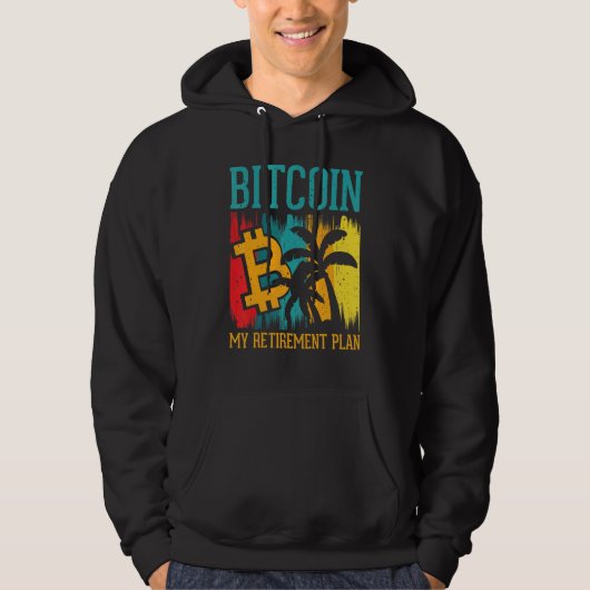 Veste À Capuche Bitcoin My Retirement Plan Digital Crypto Currency (Devant)