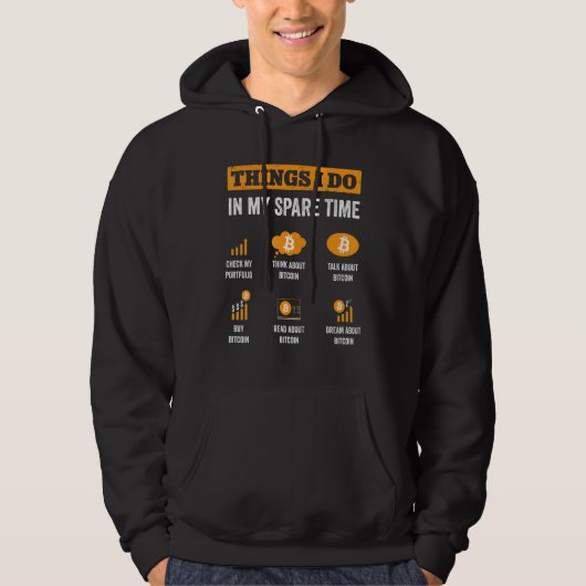 Veste À Capuche Bitcoin Que Je Fais Dans Mon Temps De Rechange Cry (Devant)
