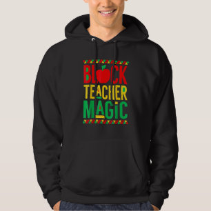Veste À Capuche Black Histoire Mois Black Teacher Magie